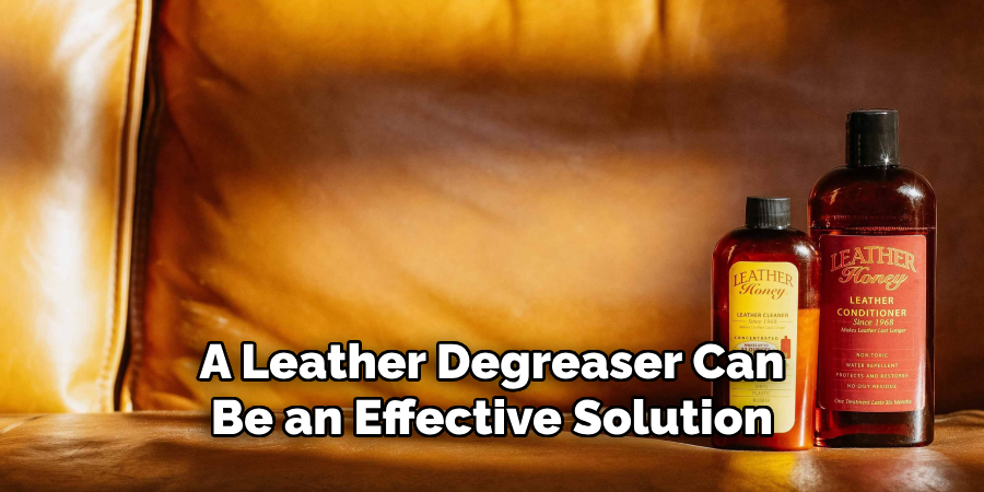 A Leather Degreaser Can Be an Effective Solution