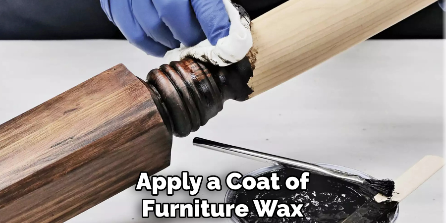 Apply a Coat of Furniture Wax