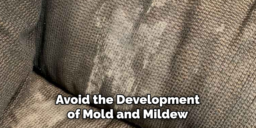 Avoid the Development of Mold and Mildew