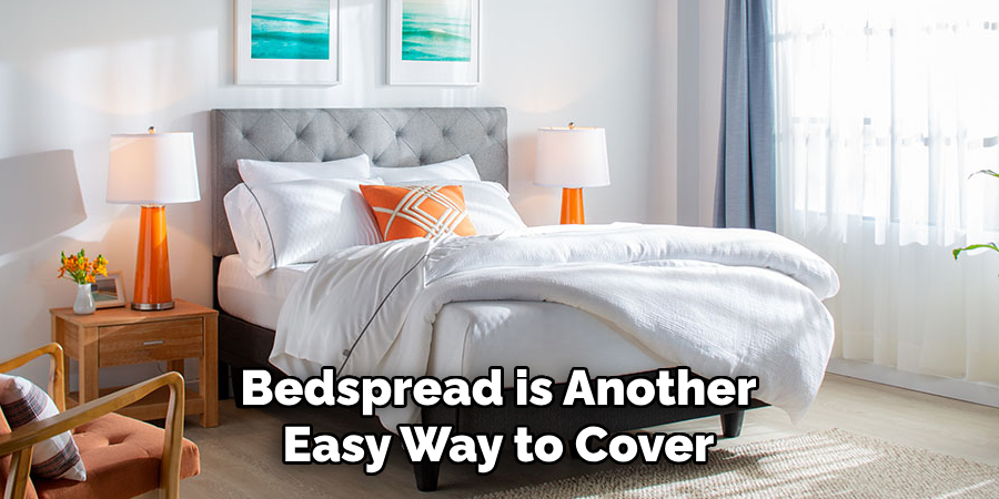 Bedspread is Another Easy Way to Cover