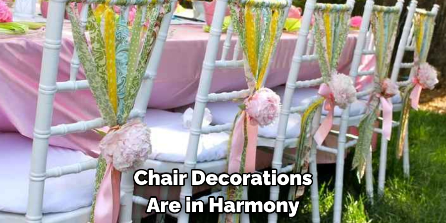 Chair Decorations Are in Harmony 