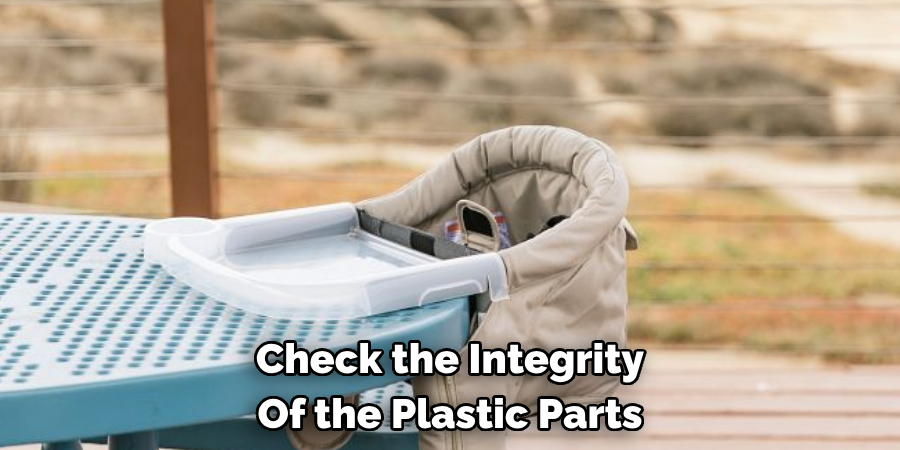 Check the Integrity Of the Plastic Parts