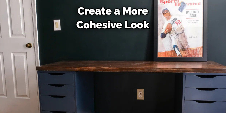 Create a More Cohesive Look