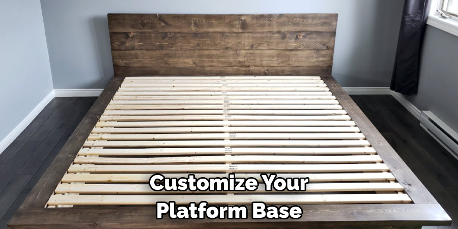 Customize Your Platform Base