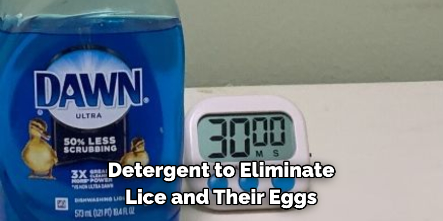 Detergent to Eliminate Lice and Their Eggs