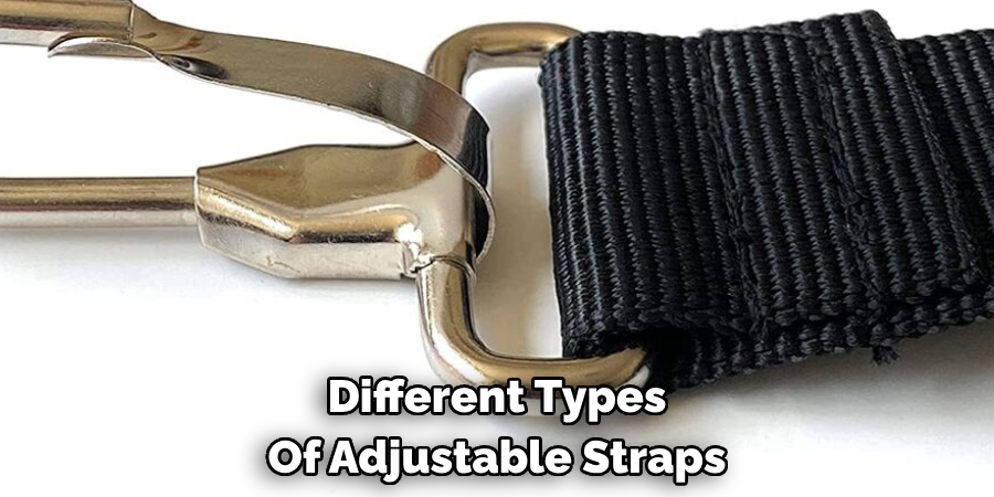 Different Types Of Adjustable Straps