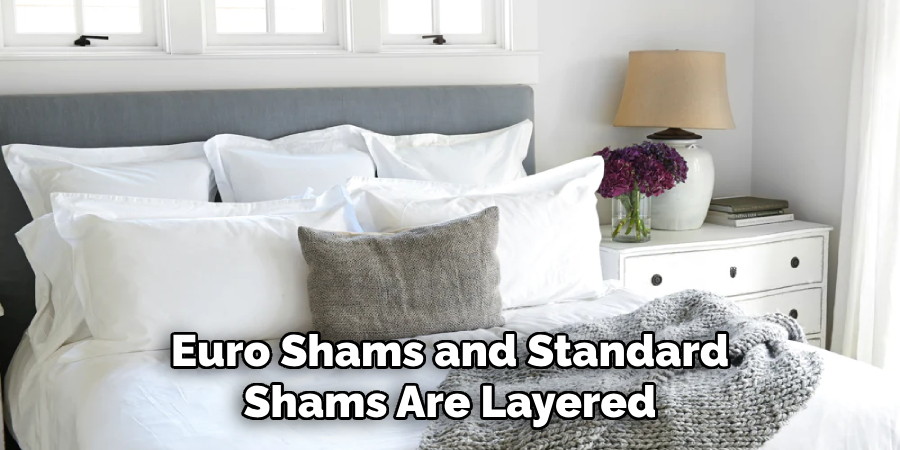 Euro Shams and Standard Shams Are Layered