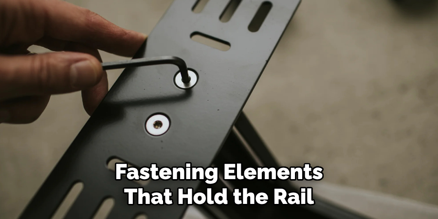 Fastening Elements That Hold the Rail