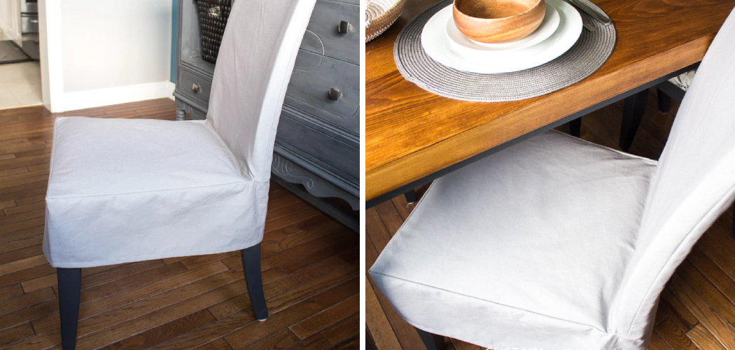 How to Make Chair Slip Covers
