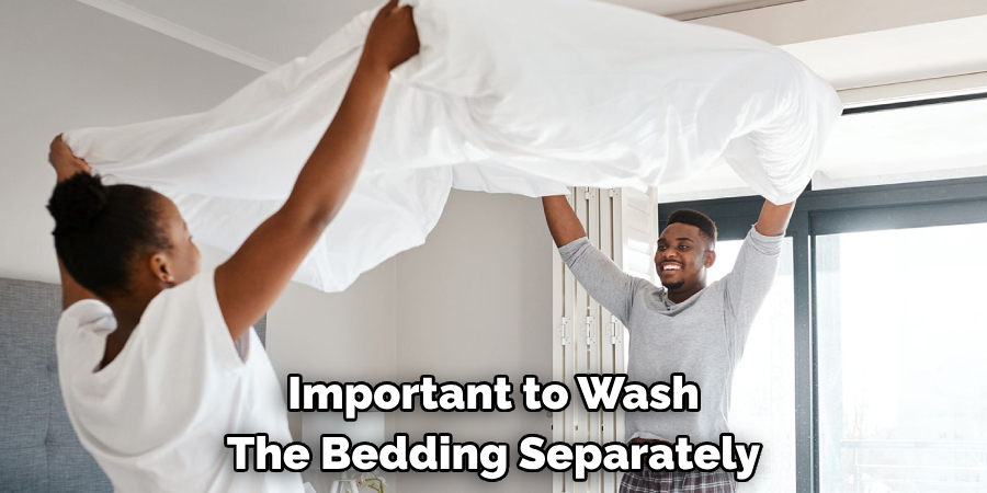 Important to Wash The Bedding Separately