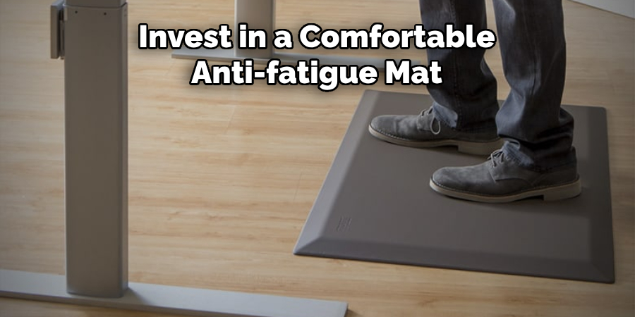 Invest in a Comfortable Anti-fatigue Mat