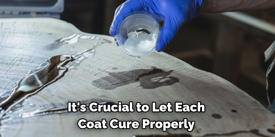 It's Crucial to Let Each Coat Cure Properly