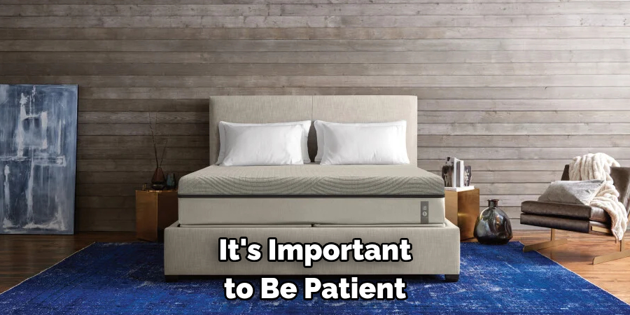 It's Important to Be Patient