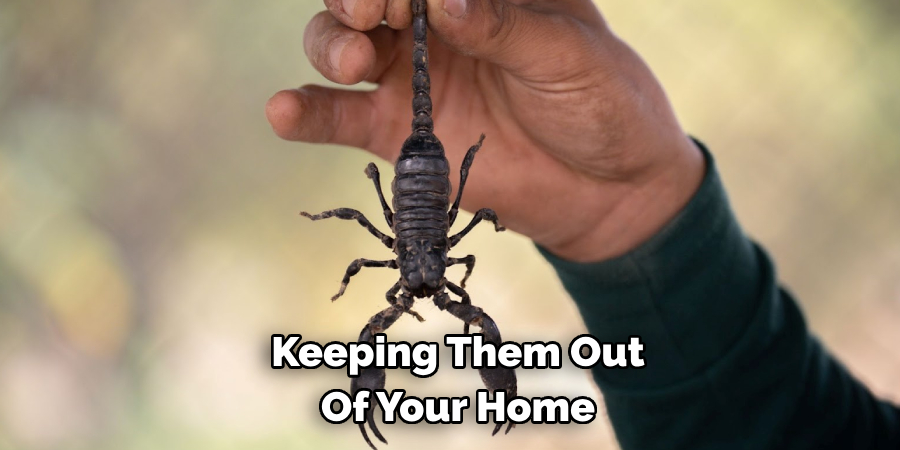 Keeping Them Out Of Your Home