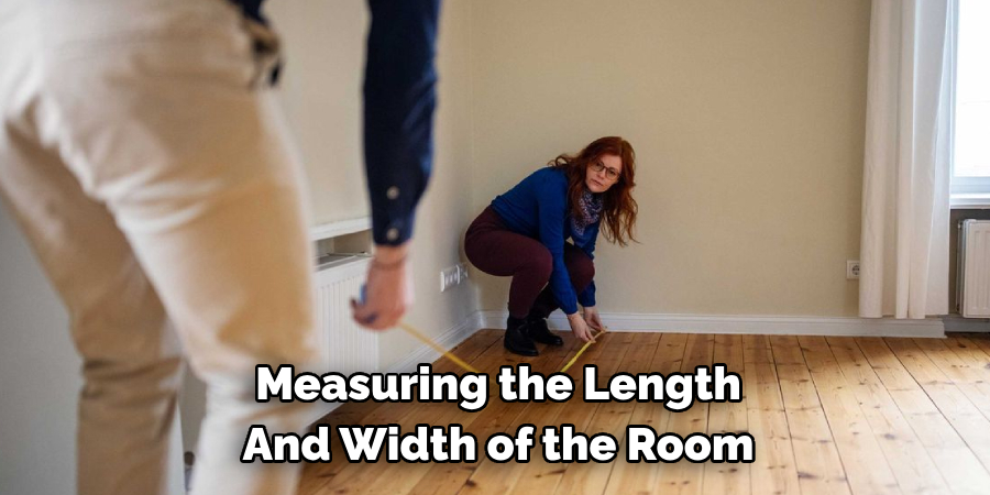 Measuring the Length And Width of the Room