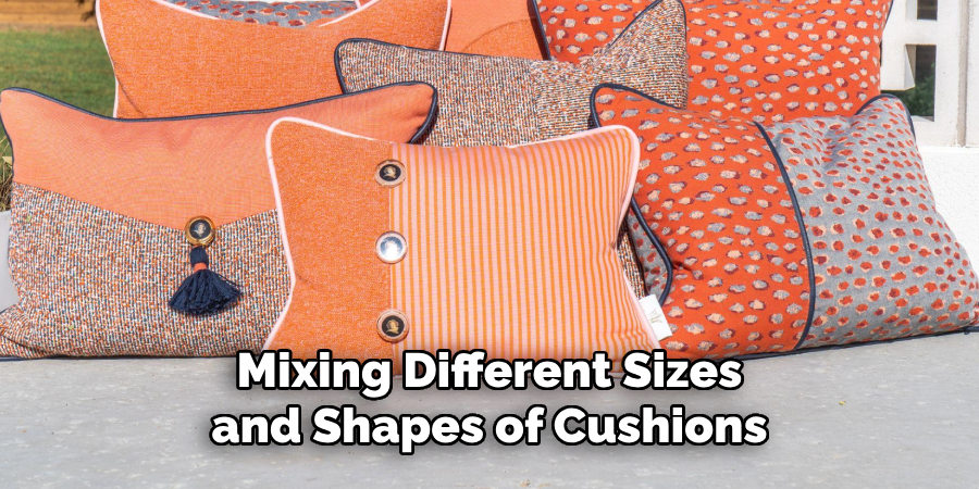 Mixing Different Sizes and Shapes of Cushions