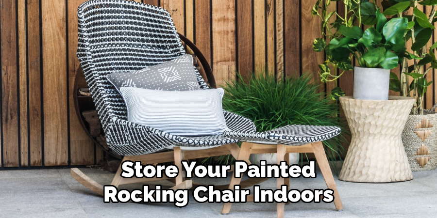 Store Your Painted Rocking Chair Indoors