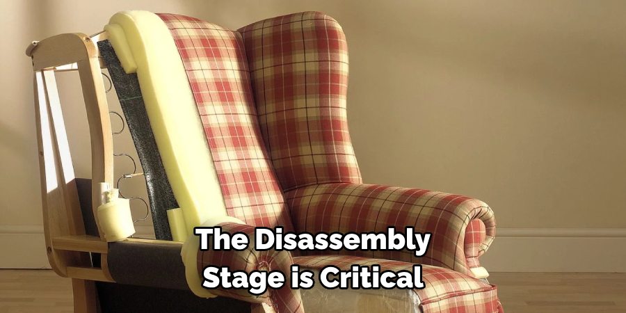 The Disassembly Stage is Critical