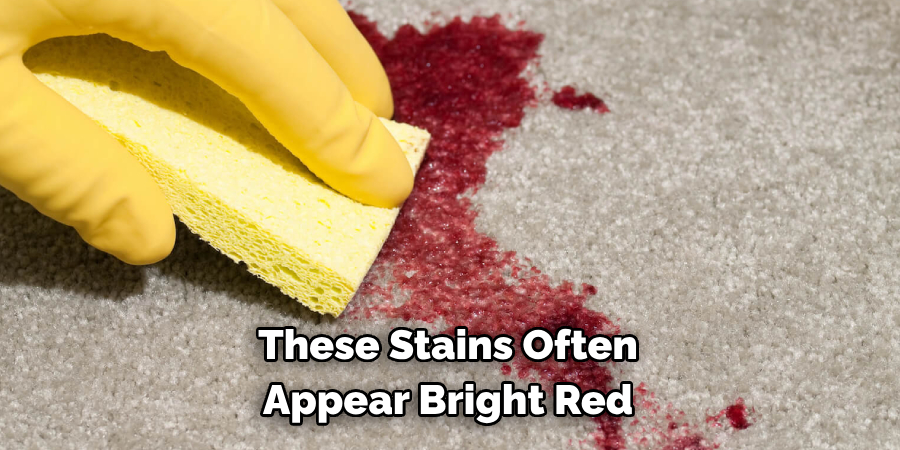 These Stains Often Appear Bright Red
