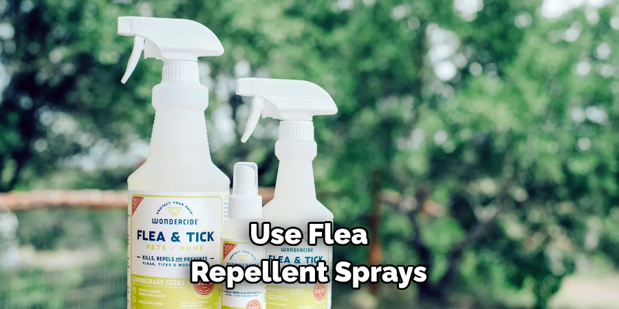 Use Flea Repellent Sprays