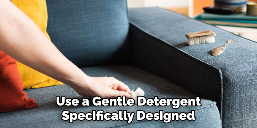 Use a Gentle Detergent Specifically Designed