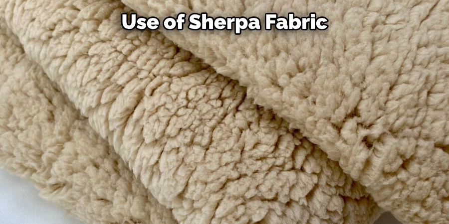 Use of Sherpa Fabric