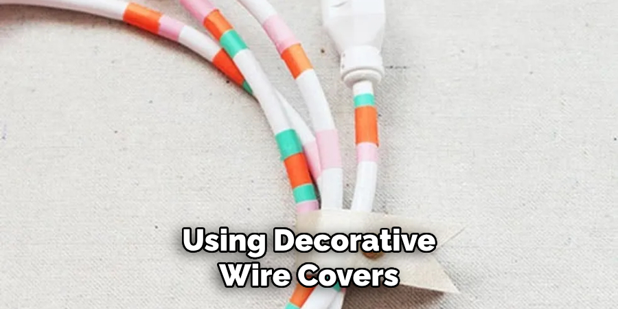 Using Decorative Wire Covers