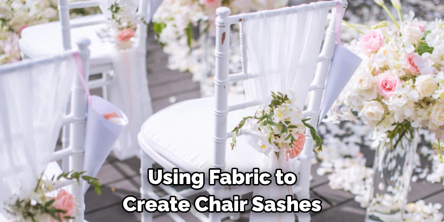 Using Fabric to Create Chair Sashes