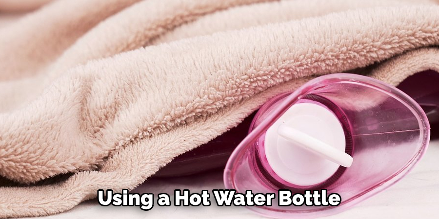 Using a Hot Water Bottle