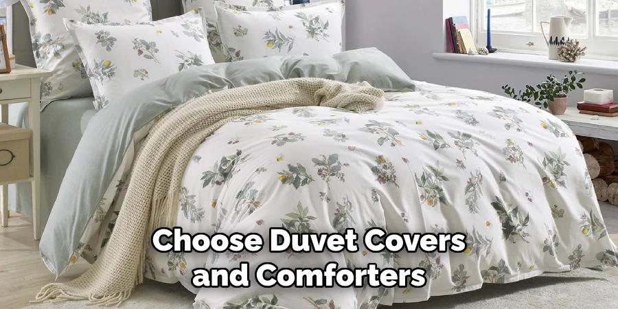 Choose Duvet Covers and Comforters