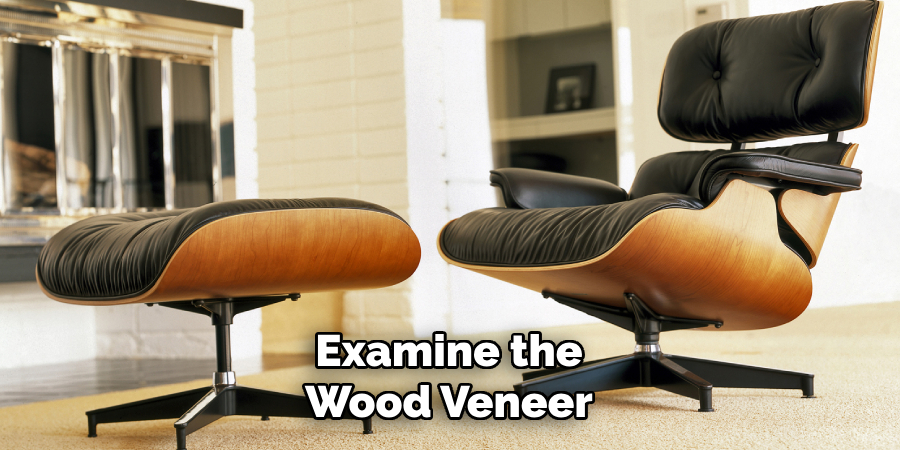 Examine the Wood Veneer