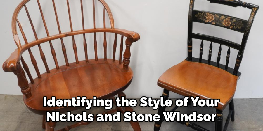 Identifying the Style of Your Nichols and Stone Windsor