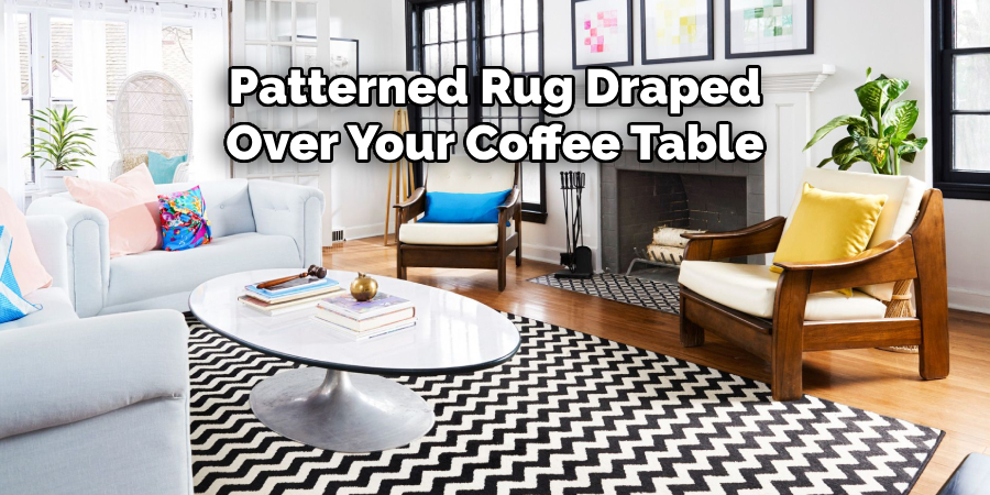 Patterned Rug Draped Over Your Coffee Table