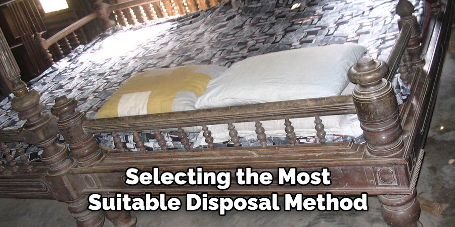 Selecting the Most Suitable Disposal Method