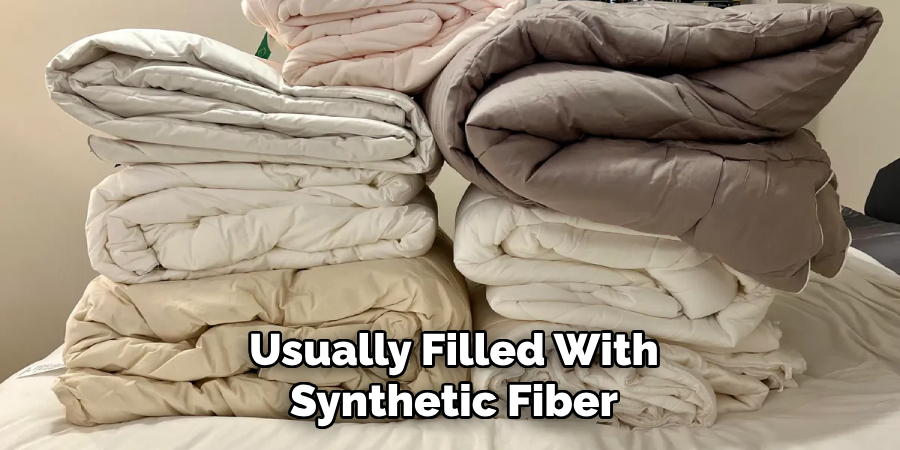 Usually Filled With Synthetic Fiber