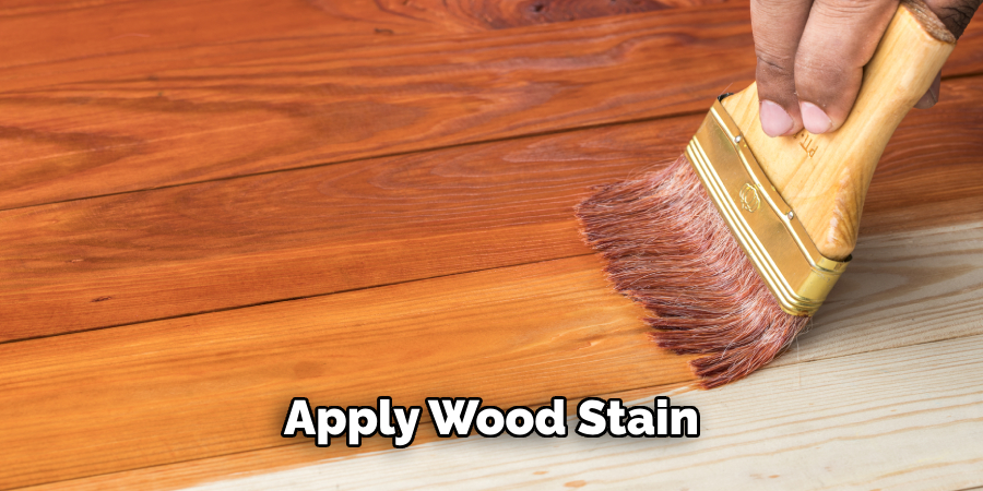 Apply Wood Stain