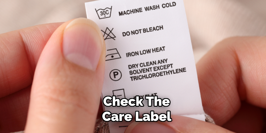 Check the Care Label 