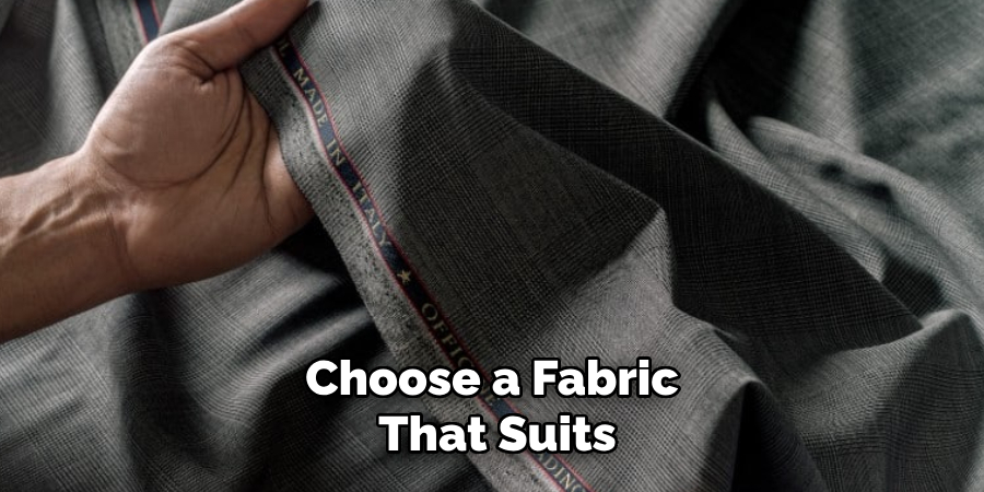 Choose a Fabric That Suits