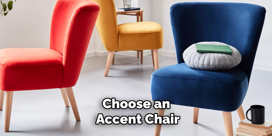 Choose an Accent Chair