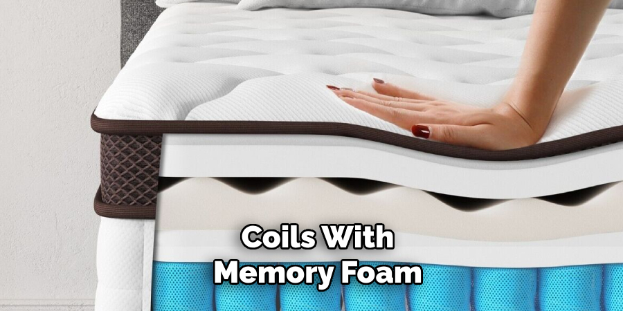 Coils With Memory Foam 