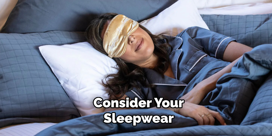 Consider Your Sleepwear