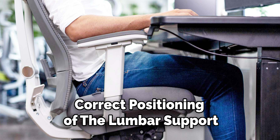 Correct Positioning of the Lumbar Support