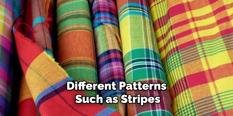 Different Patterns Such as Stripes