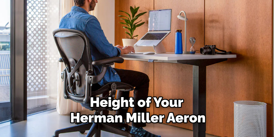 Height of Your Herman Miller Aeron