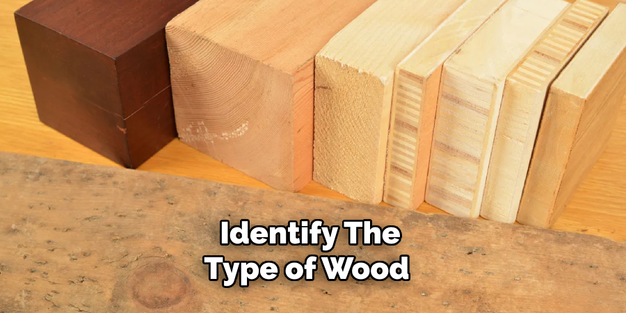 Identify the Type of Wood 