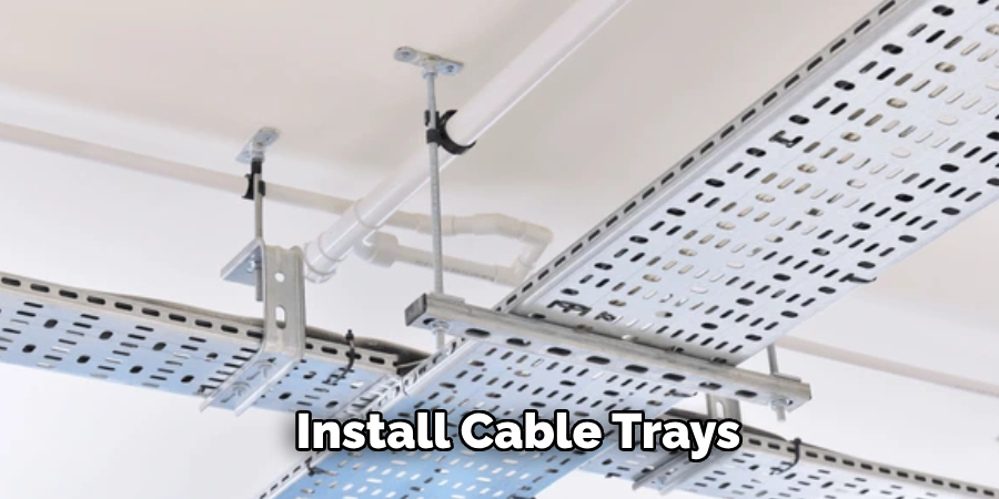 Install Cable Trays