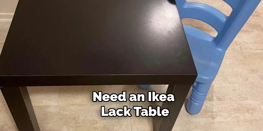 Need an Ikea Lack Table