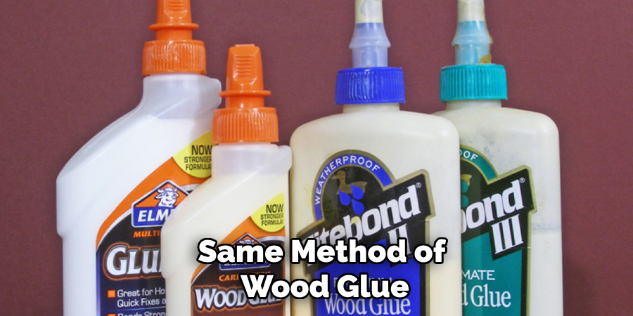 Same Method of Wood Glue