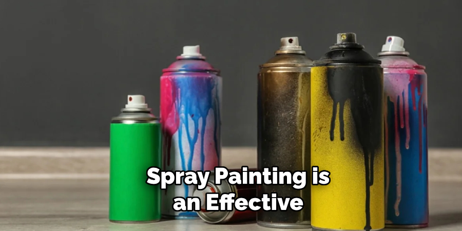 Spray Painting is an Effective 