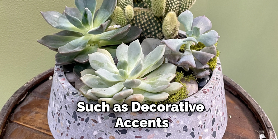 Such as Decorative Accents